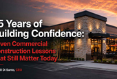 Seven Commercial Construction Management Lessons That Matter Most