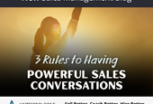 3 Rules to Having Powerful Sales Conversations