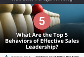 What Are the Top 5 Behaviors of Effective Sales Leadership?