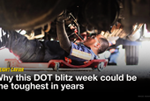 ?? Why This DOT Blitz Week Could Be the Toughest in Years